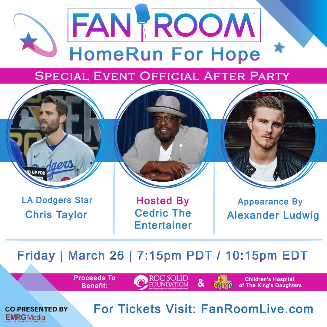 Meet Chris Taylor and Cedric The Entertainer With A Special Appearance By Alexander Ludwig On FanRoom Live Friday March 26th, 2021 7:15 PM PT