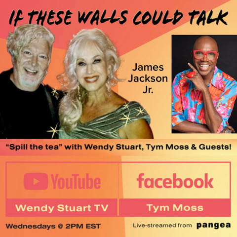 James Jackson Jr. Guests On “If These Walls Could Talk” With Hosts Wendy Stuart and Tym Moss Wednesday, July 31st, 2024