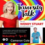 Wendy Stuart Presents TriVersity Talk! Wednesday, December 4th, 2024 7 PM ET With Featured Guest Cameron Cole