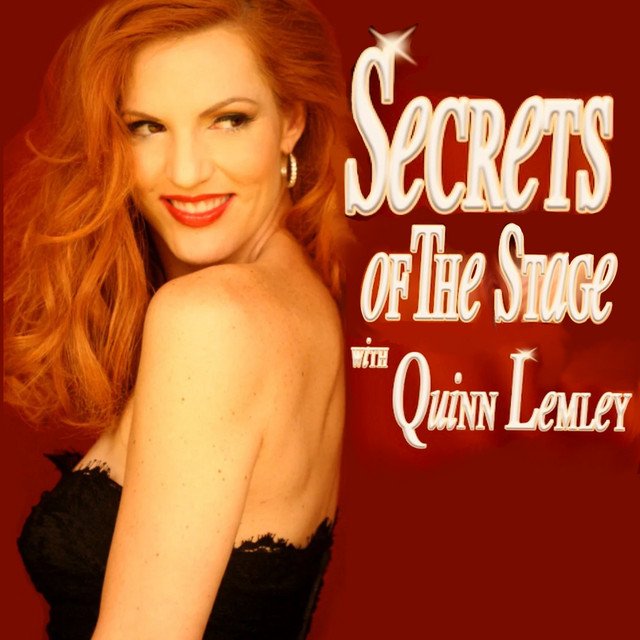 Alice Kandell Guests On “Secrets Of The Stage” With Host Quinn Lemley