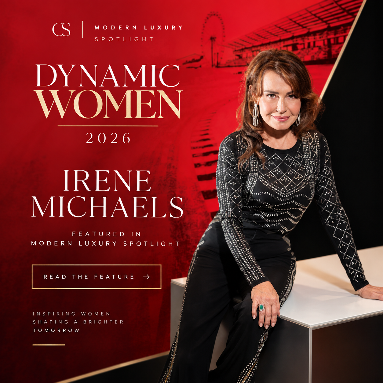 Modern Luxury’s CS Magazine Celebrates Irene Michaels Among Its “Dynamic Women 2026”